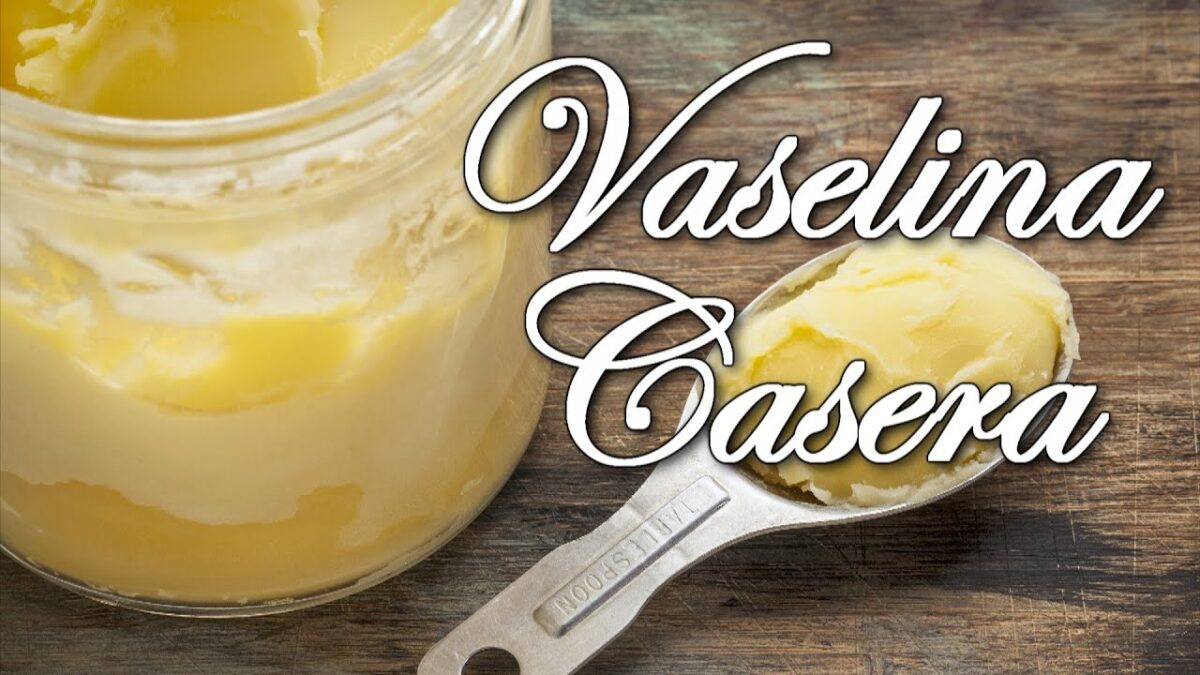 30 Usos simples para la Vaselina Natural hecha en casa